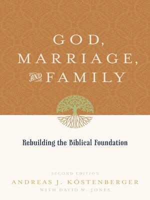 cover image of God, Marriage, and Family ()